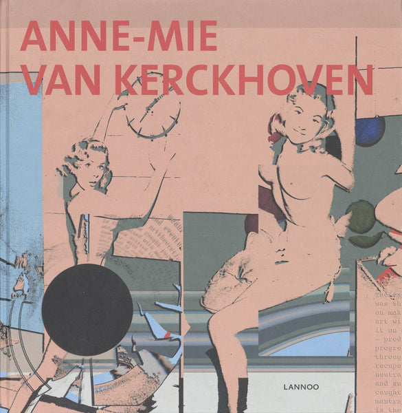 Anne-Mie Van Kerckhoven: Mistress of the Horizon