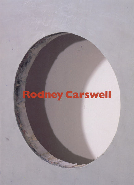 Rodney Carswell: Selected Works: 1975-1993