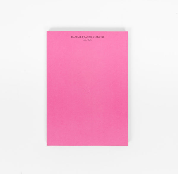 Isabelle Frances McGuire: Year Zero