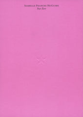 Isabelle Frances McGuire: Year Zero