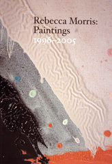 Rebecca Morris: Paintings 1996–2005