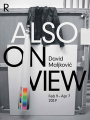 David Maljković: Also On View
